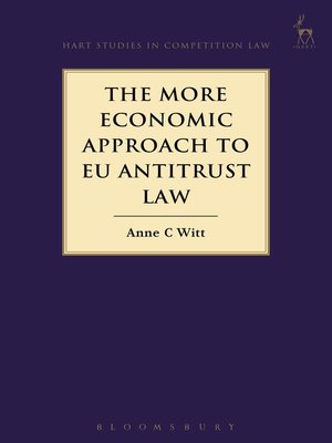 cover image of The More Economic Approach to EU Antitrust Law